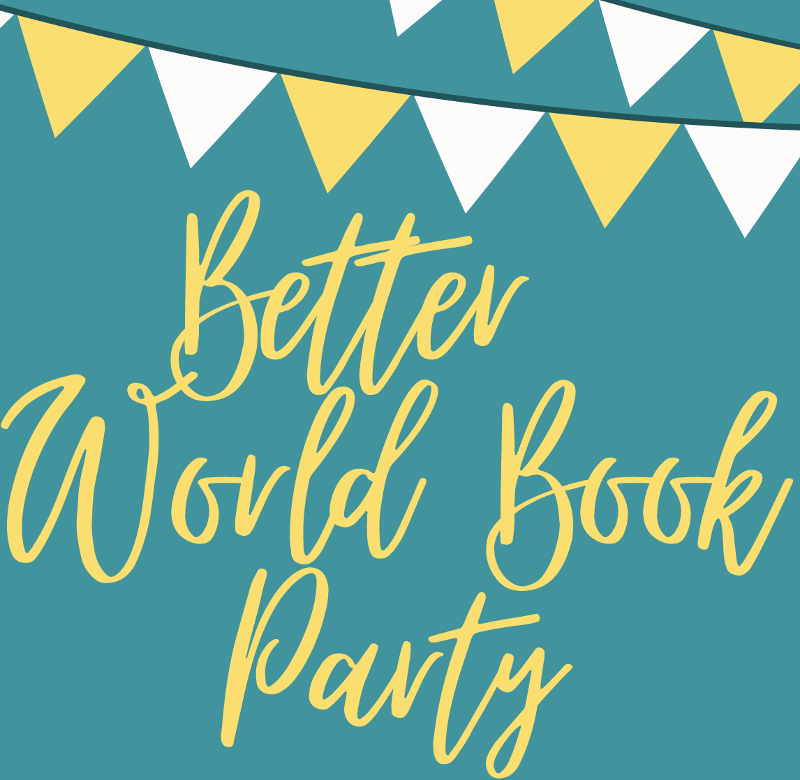 Better world book party