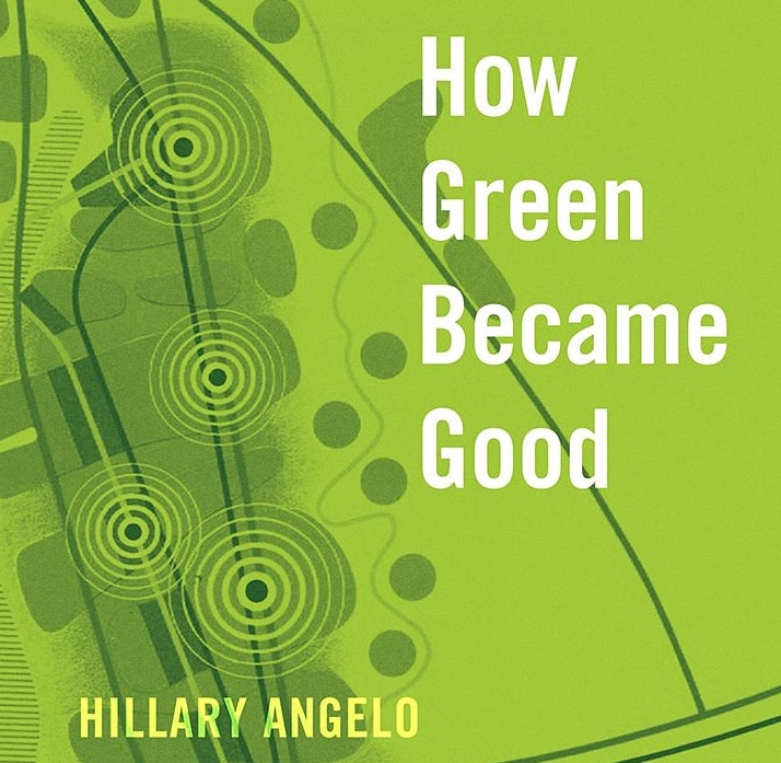 How Green Became Good book cover