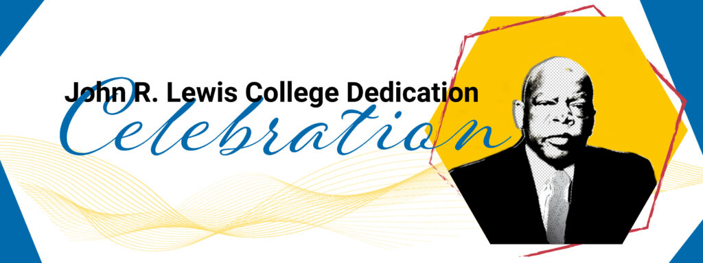 John R. Lewis College dedication celebration